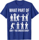 What part of dont you understand Soccer Referee Hand signals T-Shirt - T-Shirt | Royal