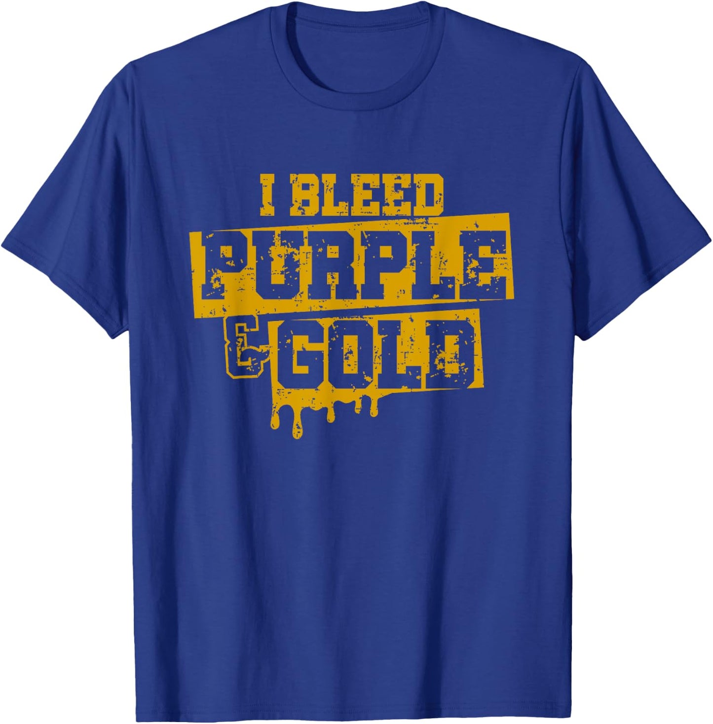 I Bleed Purple & Gold Game Day Group School Football Sports T-Shirt - T-Shirt | Royal