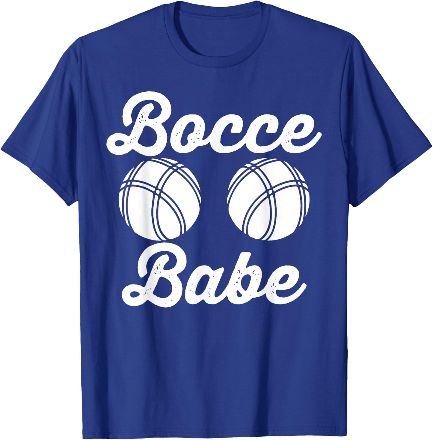 Bocce Ball Player Bocce Babe T-Shirt - T-Shirt | Royal