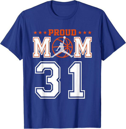 Custom Number 31 Proud Basketball Mom Personalized Sport Lov T-Shirt - T-Shirt | Royal