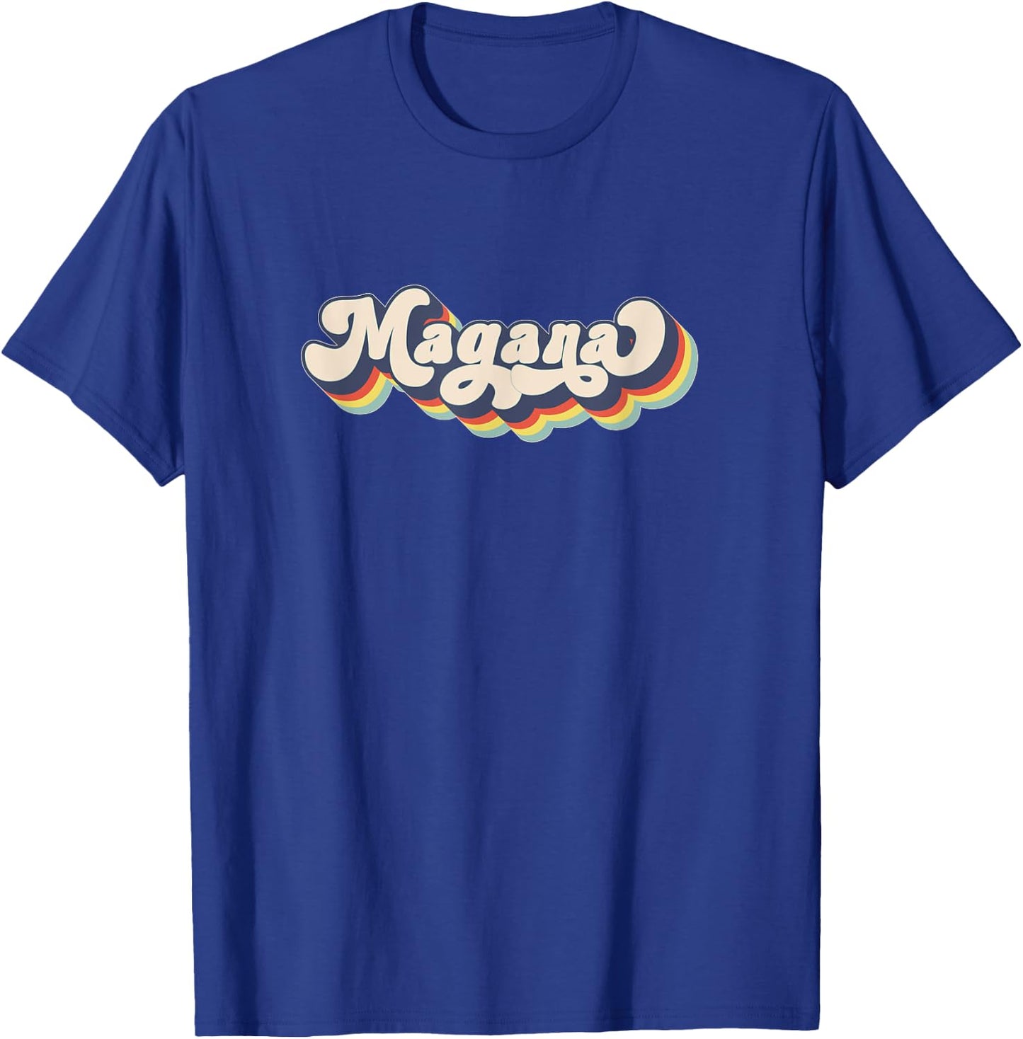 MAGANA Family Name Personalized Surname MAGANA T-Shirt - T-Shirt | Royal