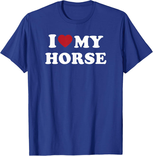 I Love My Horse Cute Equestrian Riding Animal Design T-Shirt - T-Shirt | Royal