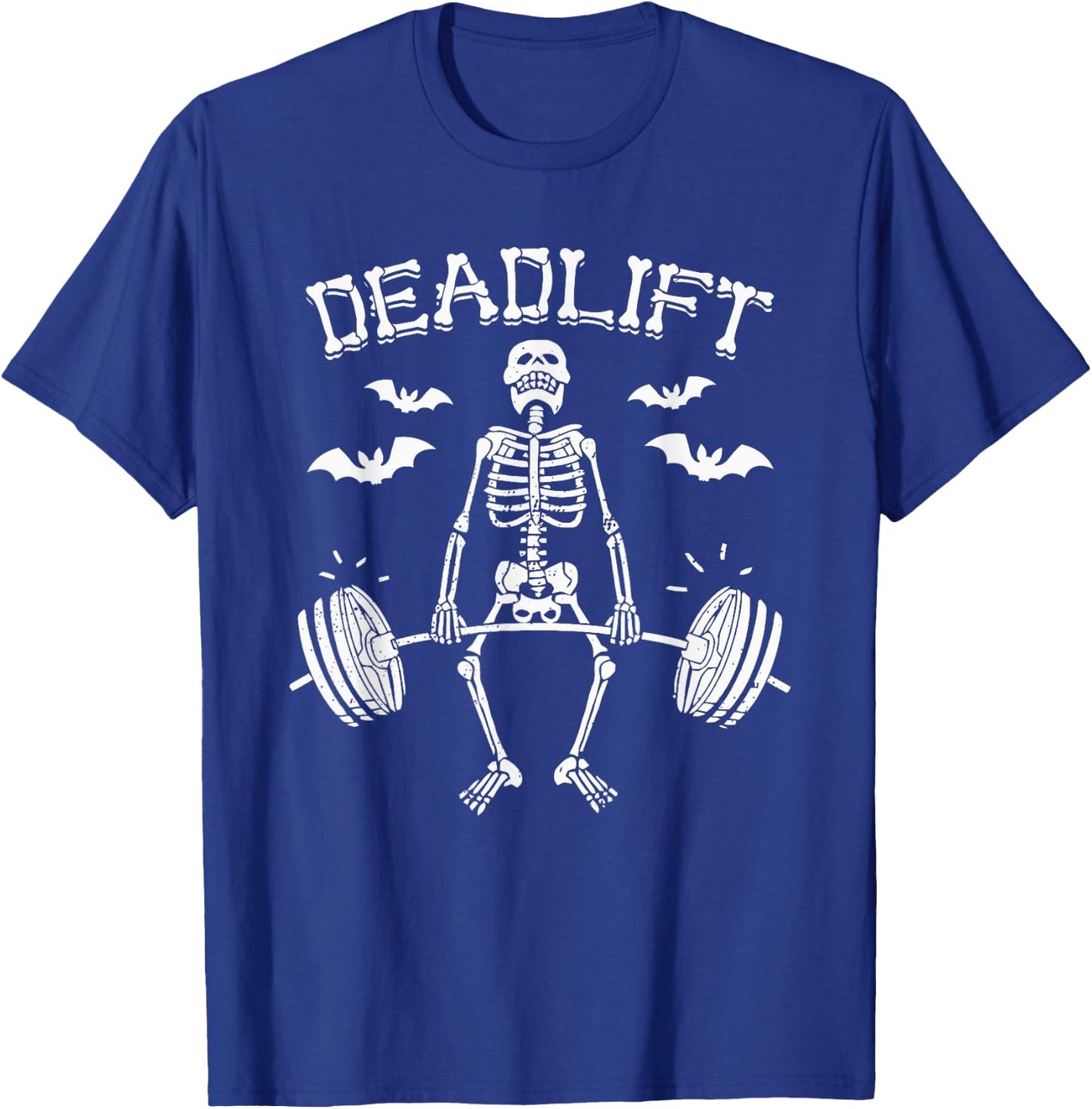 Deadlift Funny Halloween Saying Skeleton Barbell Gym Workout T-Shirt - T-Shirt | Royal