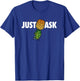 Funny Just Ask Upside Down Pineapple Swinger T-Shirt - T-Shirt | Royal
