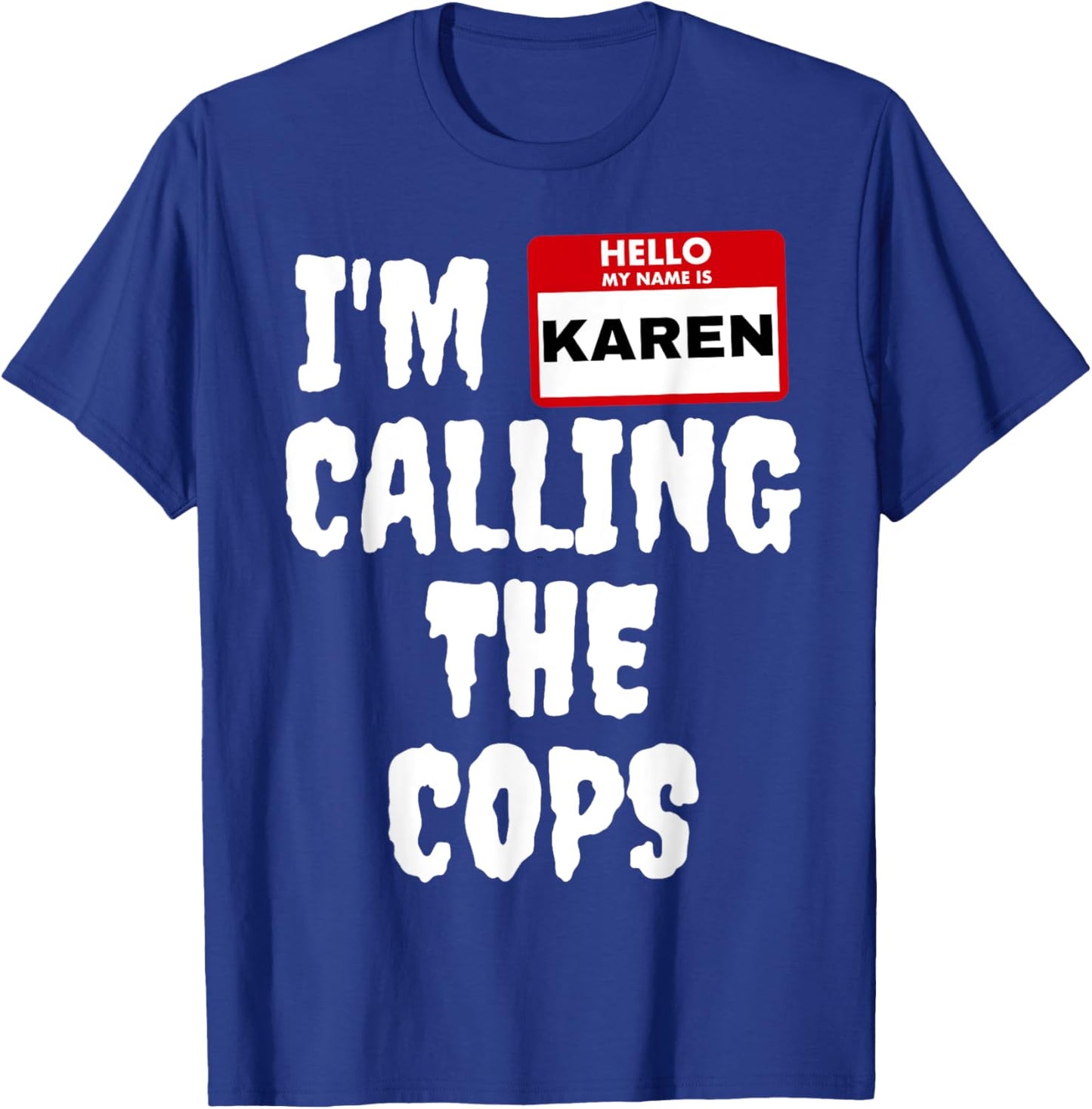 Funny Karen Halloween Costume Speak To The Manager T-Shirt - T-Shirt | Royal