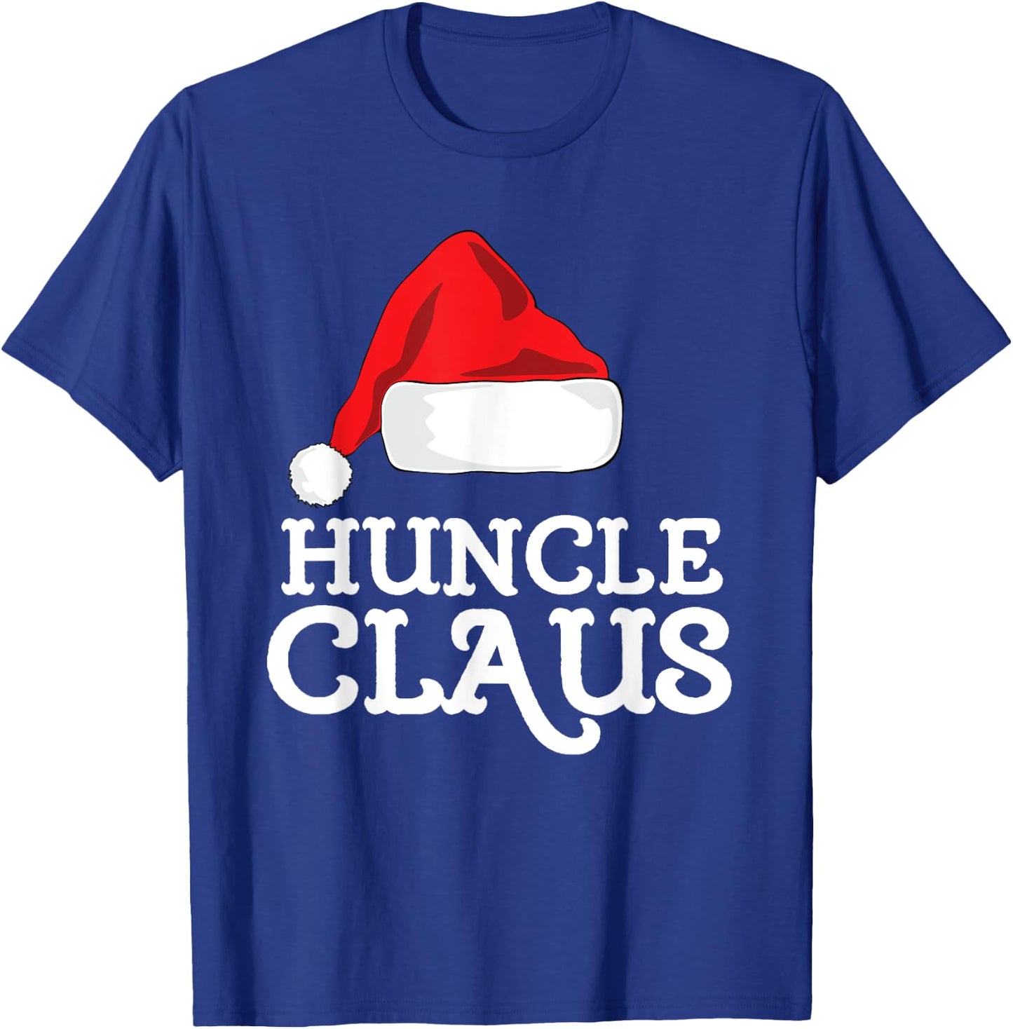 Family Huncle Claus Christmas Santa's Hat Matching Pajama T-Shirt - T-Shirt | Royal