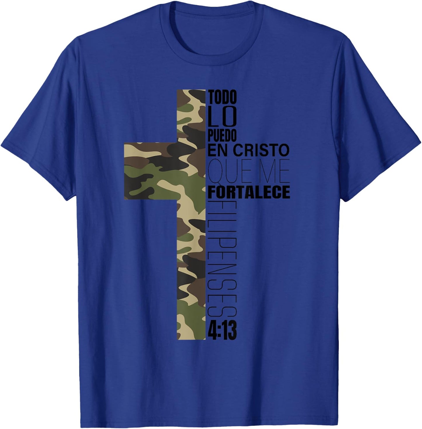 Camo Spanish Bible Verse Christian Cristo Cristiano Verso T-Shirt - T-Shirt | Royal