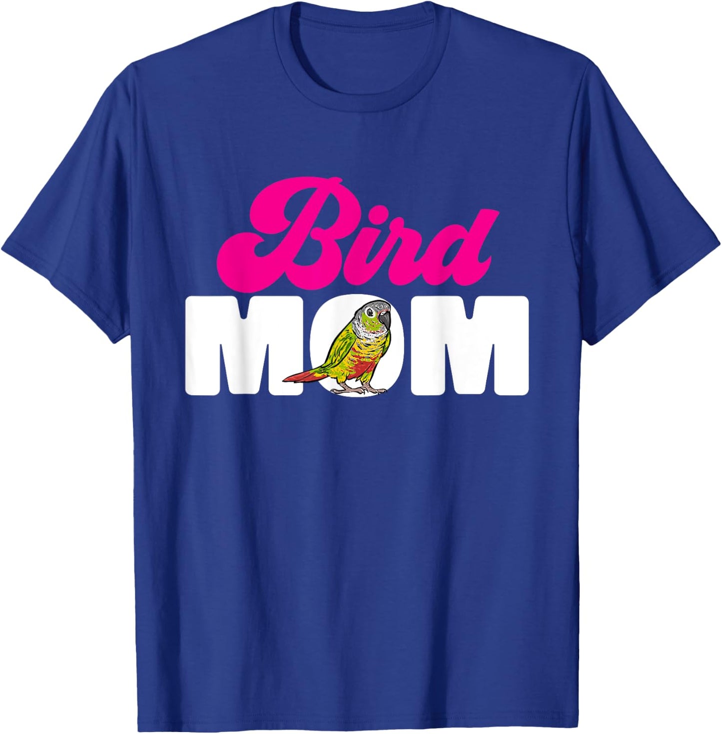Green Cheek Conure Bird Mom Parrot Bird Conure T-Shirt - T-Shirt | Royal