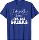Just Here For The Drinks Halloween Group Matching Costumes T-Shirt - T-Shirt | Royal