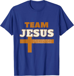 Team Jesus Forever Religious , Christian Faith Inspired T-Shirt - T-Shirt | Royal