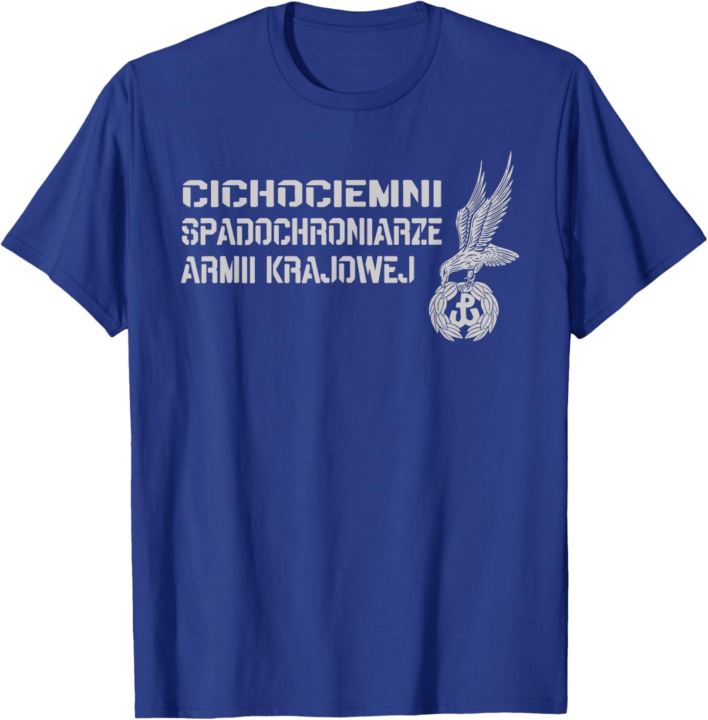 Cichociemni Polish Special Force Paratroopers Military WW2 T-Shirt - T-Shirt | Royal