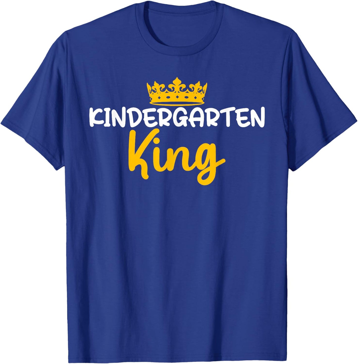 Kindergarten King T-Shirt - T-Shirt | Royal