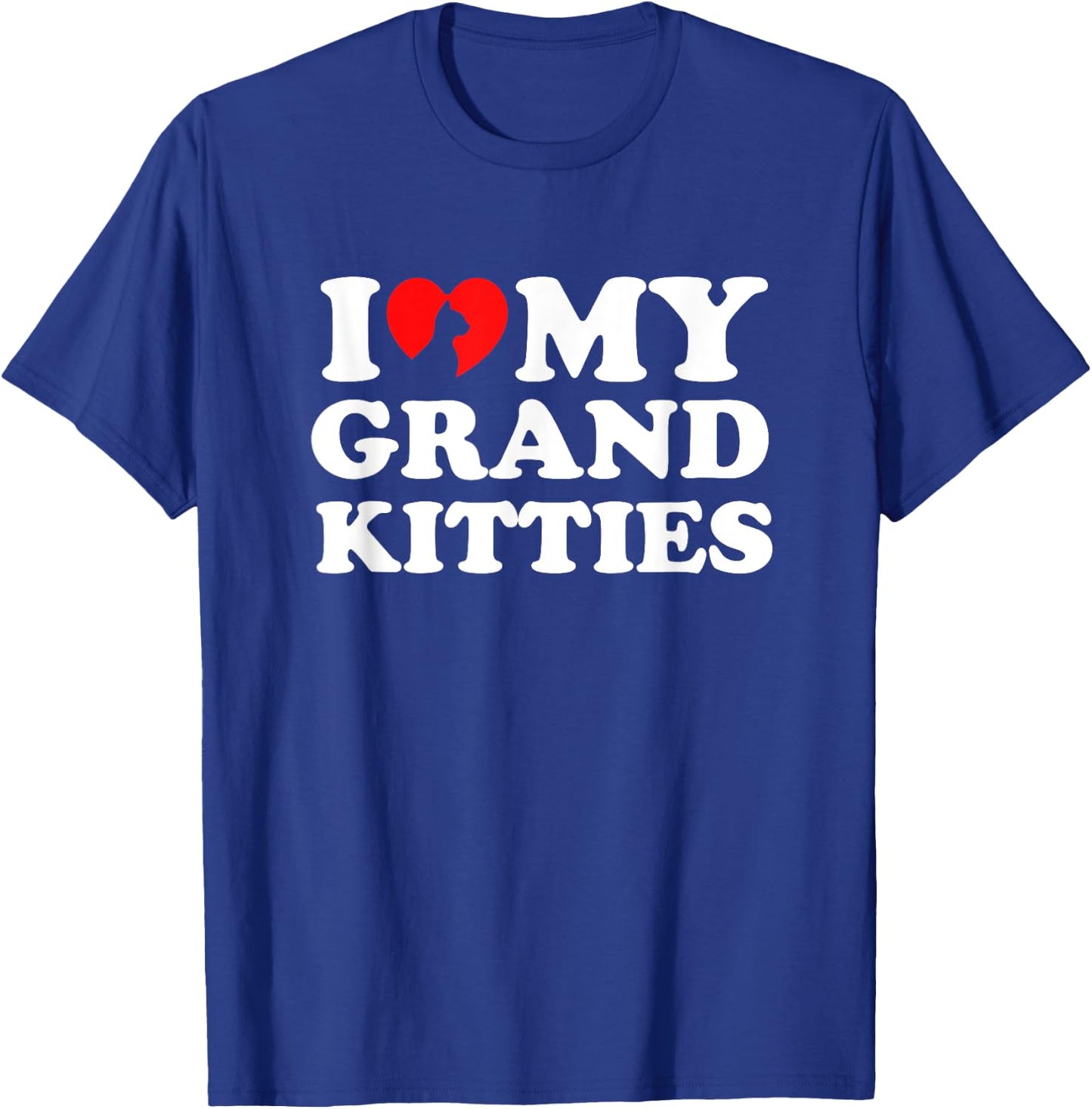 I Love My Grandkitties T-Shirt - T-Shirt | Royal