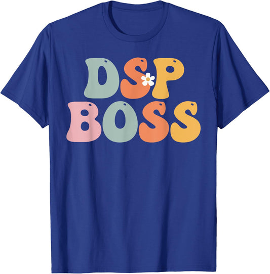 DSP Boss Week Groovy Appreciation Day For Work T-Shirt - T-Shirt | Royal