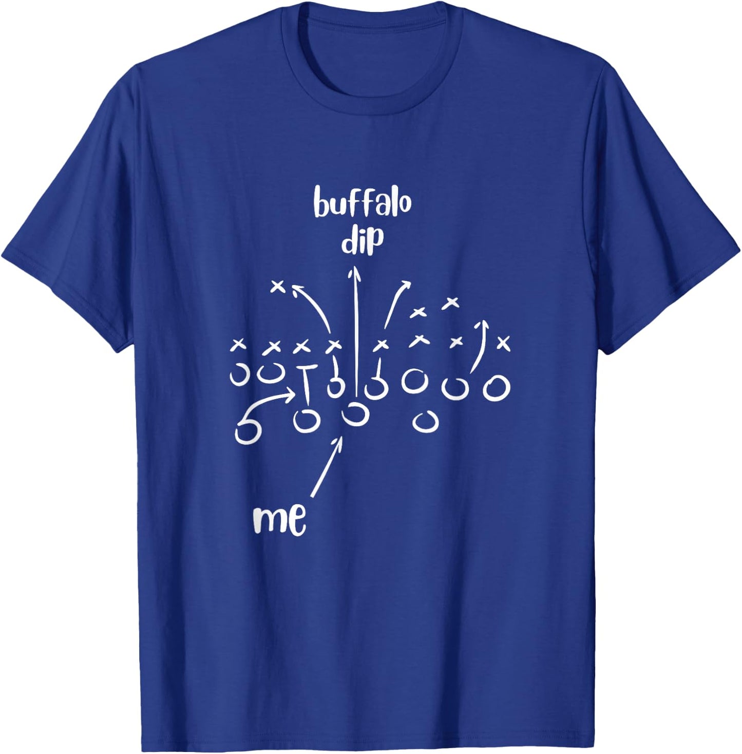 Buffalo Dip - Super Funny Football Shirt - Sunday T-Shirt - T-Shirt | Royal