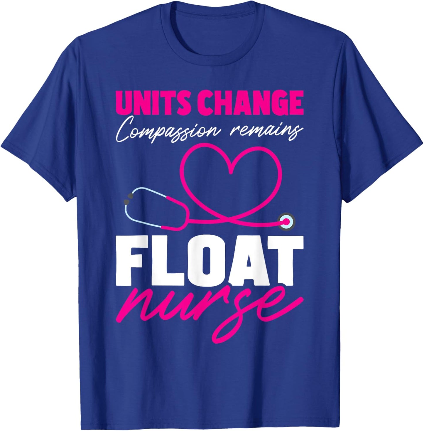 Float Nurse Appreciation T-Shirt - T-Shirt | Royal