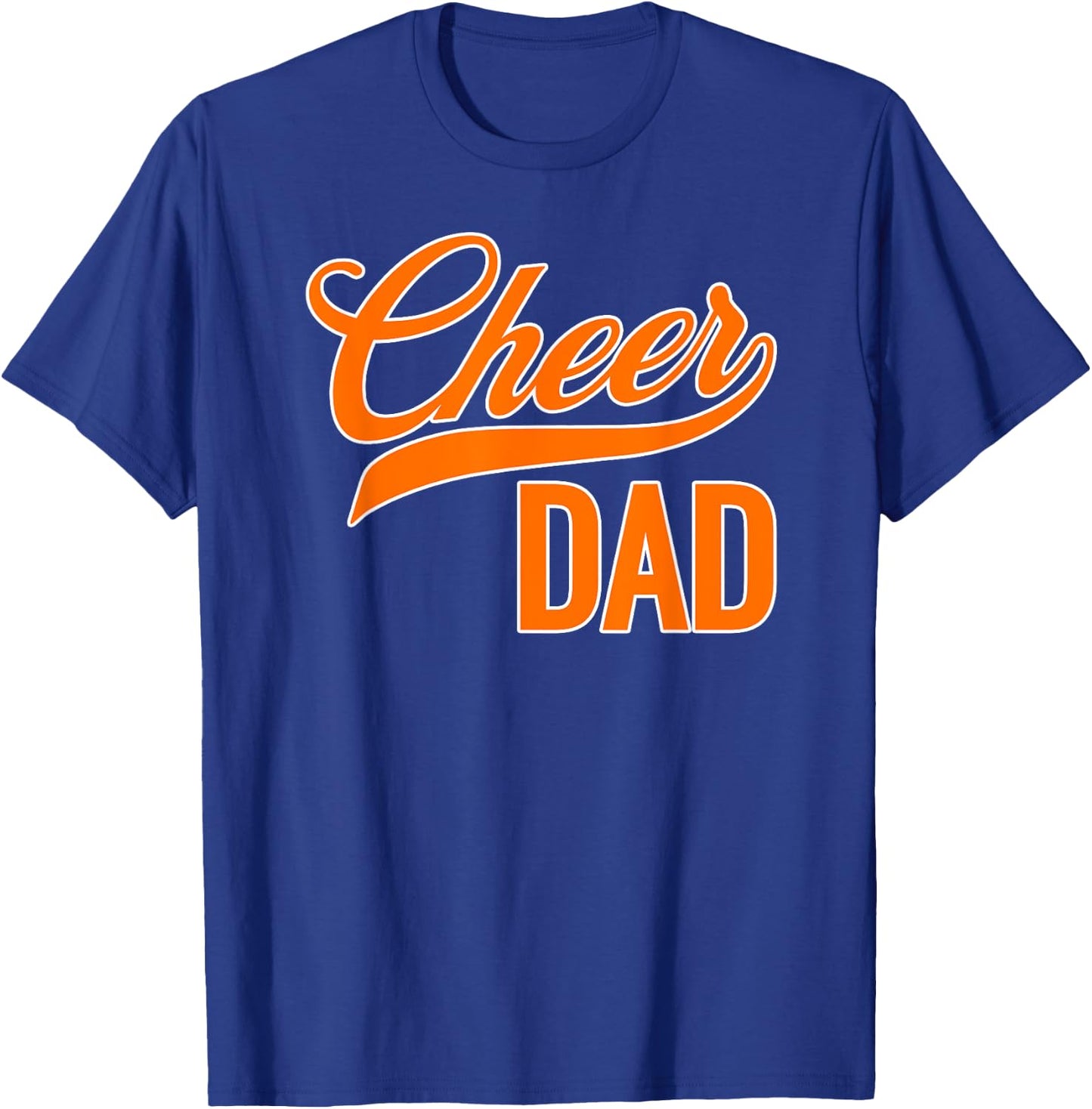 Cheer Dad Blue and Orange Cheerleading Matching Parents T-Shirt - T-Shirt | Royal