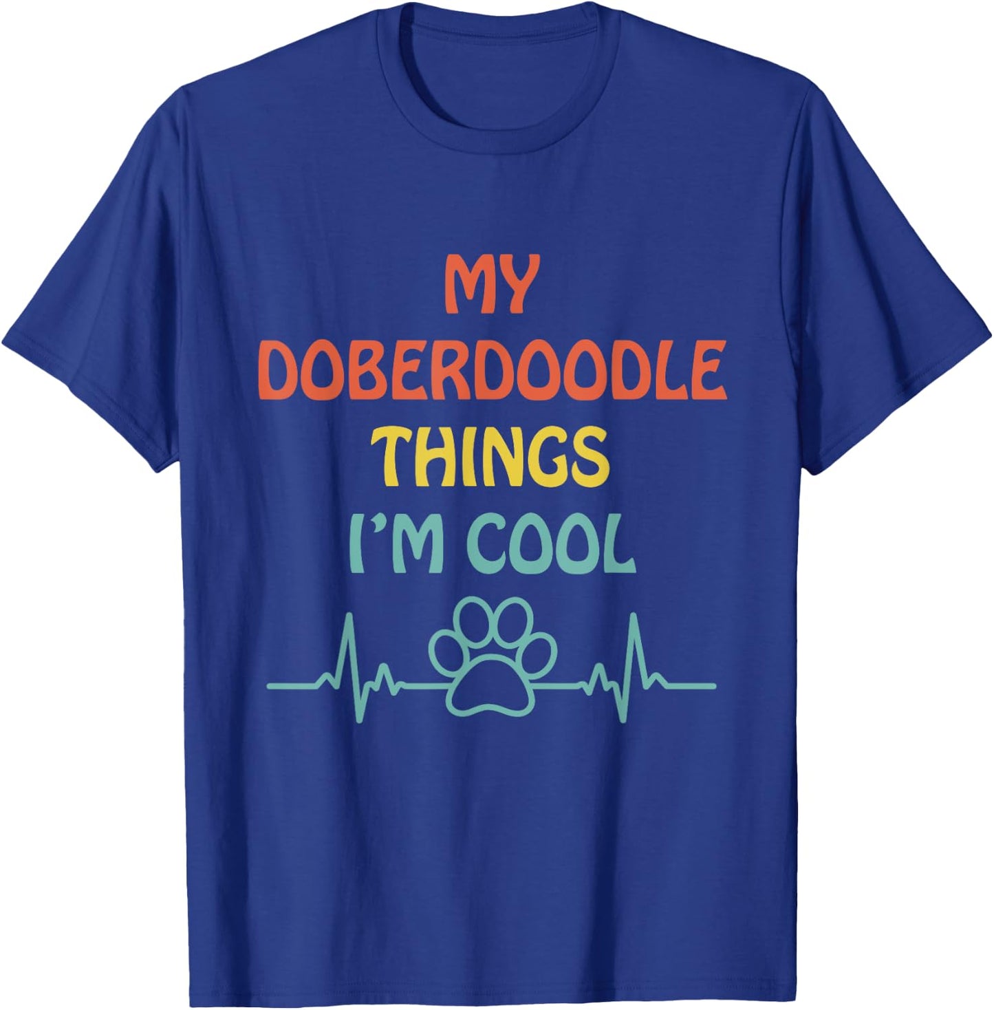 Born To Be A Doberdoodle Mom Funny Doodleman Pinscher Humor T-Shirt - T-Shirt | Royal