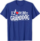 Granddog Presents I Love My Granddog Granddog Shirt Grandog T-Shirt - T-Shirt | Royal