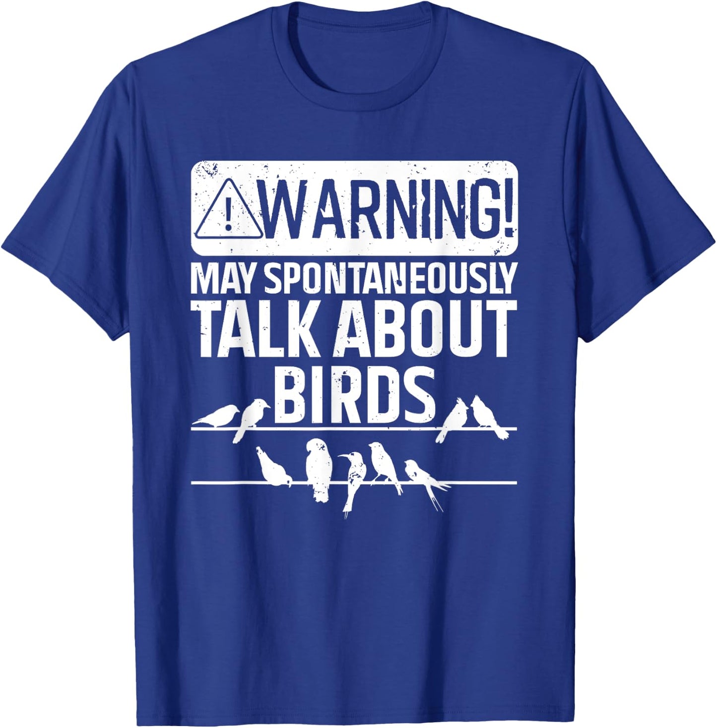 Funny Bird Women Birding Bird Watcher Watching Lover T-Shirt - T-Shirt | Royal