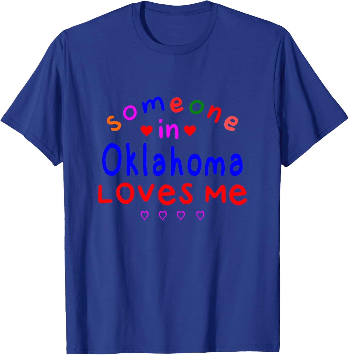 Kids Someone in Oklahoma Loves Me Kids Boys Girls T-Shirt - T-Shirt | Royal