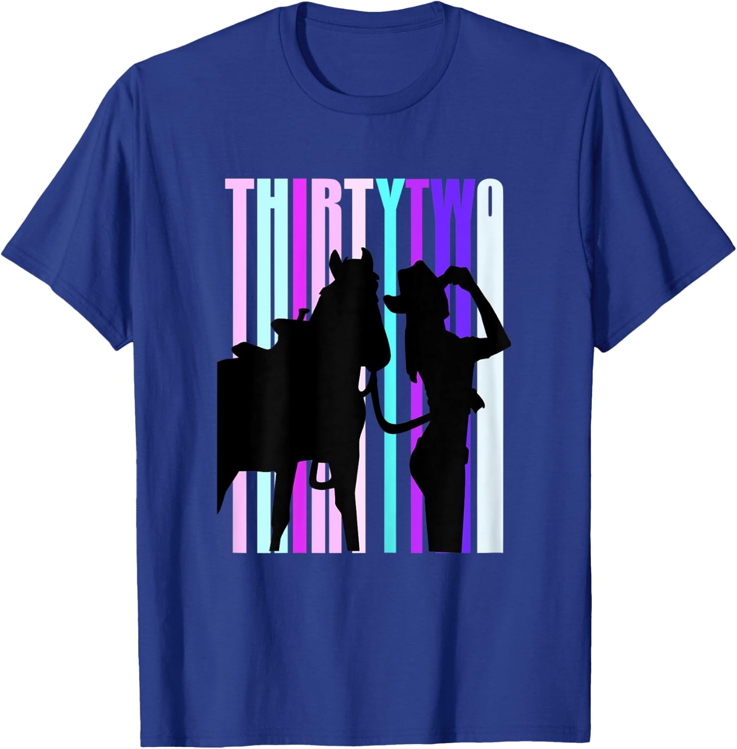 Cowgirls 32nd Birthday Woman And Horse Rodeo Cowgirl 32 T-Shirt - T-Shirt | Royal