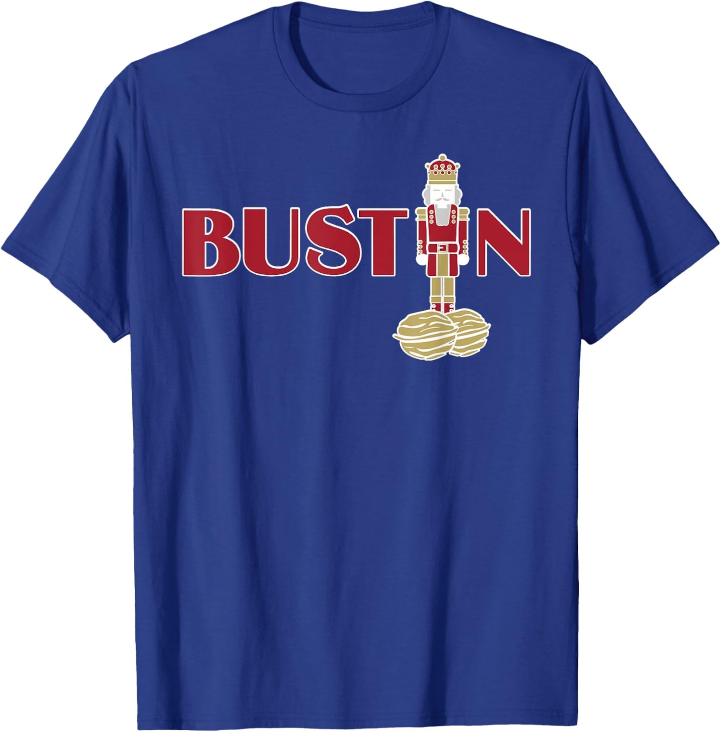 Funny Adult Nut Cracker Bustin Gym Christmas Weightlifting T-Shirt - T-Shirt | Royal
