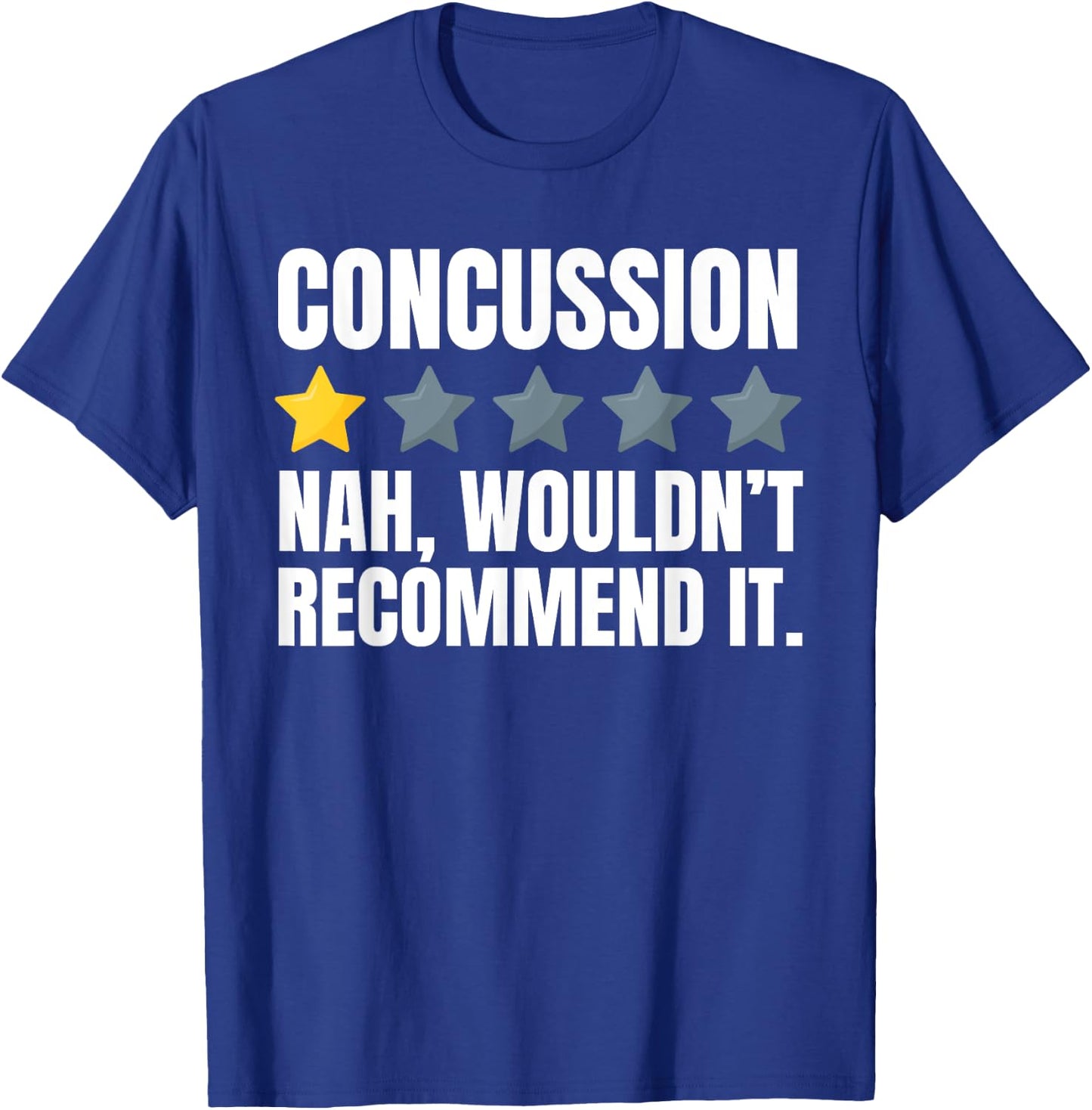 Funny Concussion And Head Injury Recovery T-Shirt - T-Shirt | Royal