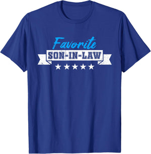 Funny Son-In-Law Favorite Son In Law T-Shirt - T-Shirt | Royal
