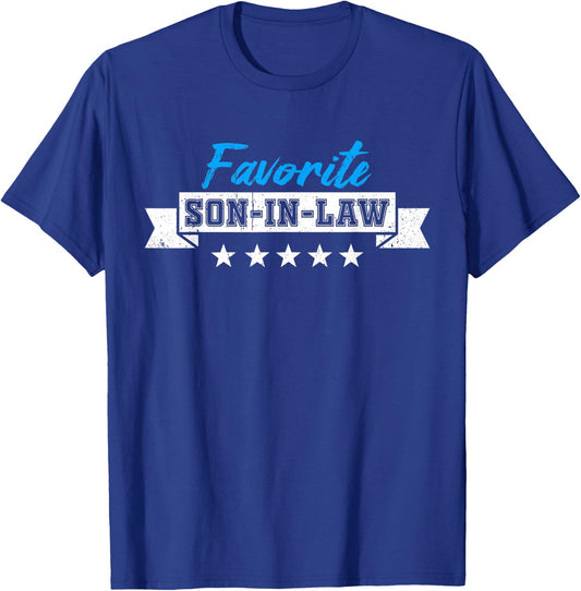 Funny Son-In-Law Favorite Son In Law T-Shirt - T-Shirt | Royal