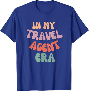 In My Travel Agent Era Funny Travel Agent T-Shirt - T-Shirt | Royal