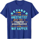 Retired Nurse Anesthetist CRNA Retirement Way Happier T-Shirt - T-Shirt | Royal