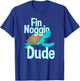 Fin Noggin Dude T-Shirt - T-Shirt | Royal