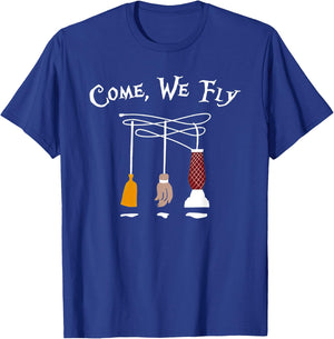Come We Fly Funny Halloween T-Shirt - T-Shirt | Royal