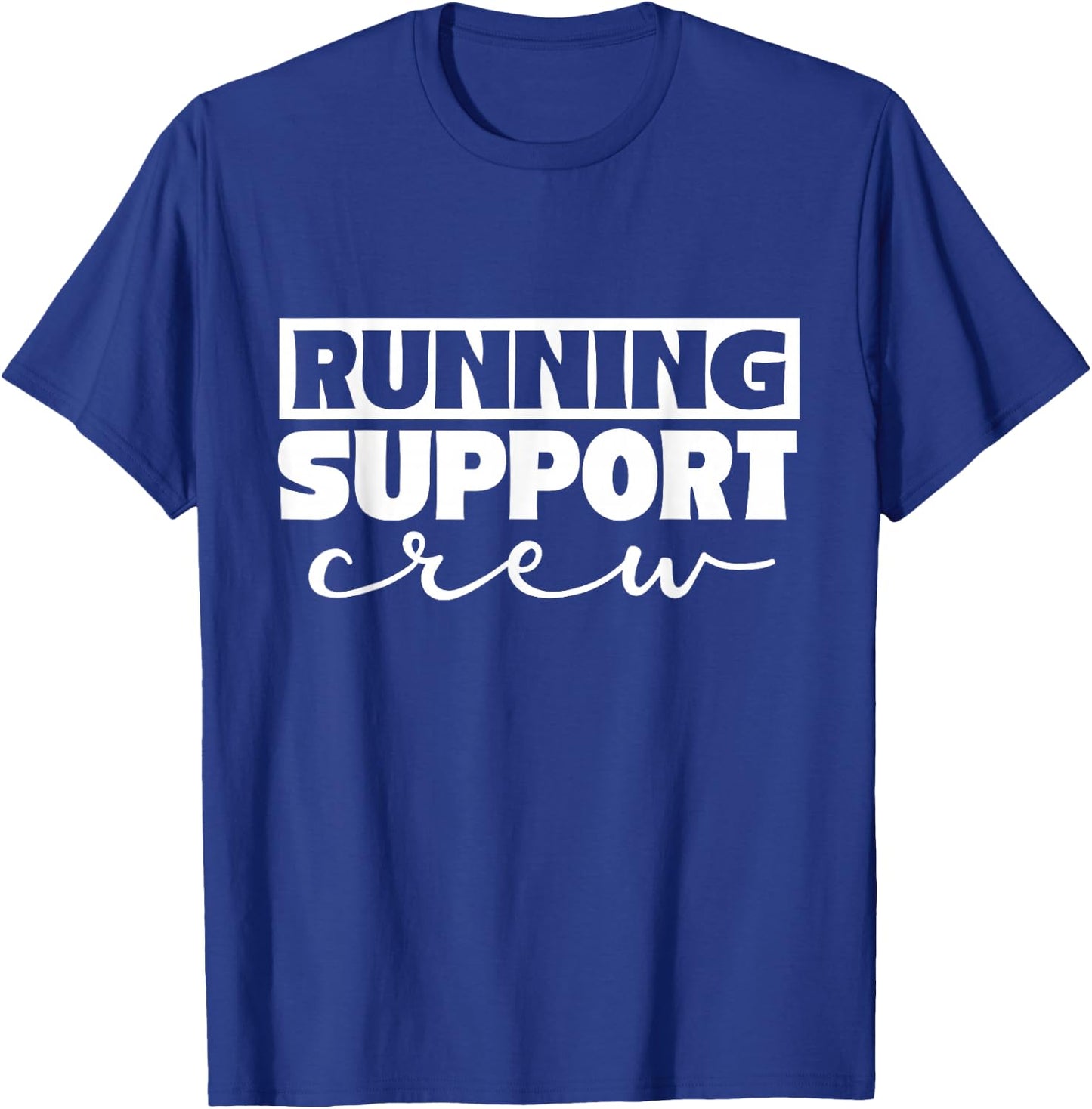 Running Support Crew Jogging Running Runner Running T-Shirt - T-Shirt | Royal