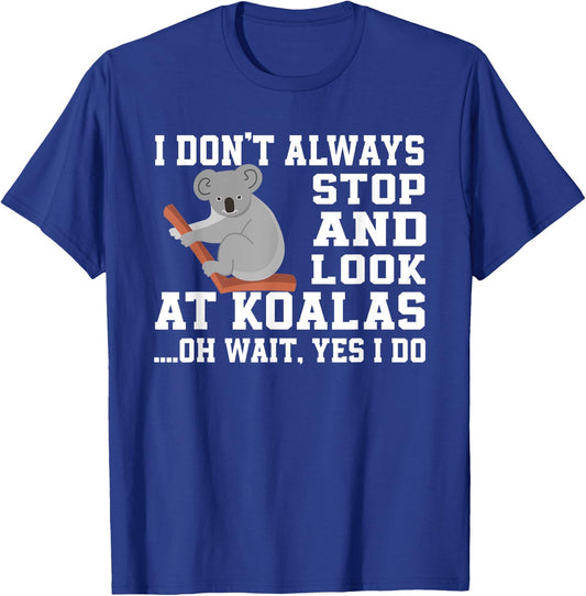 Cute Koala Love Apparel Koalas Lover T-Shirt - T-Shirt | Royal