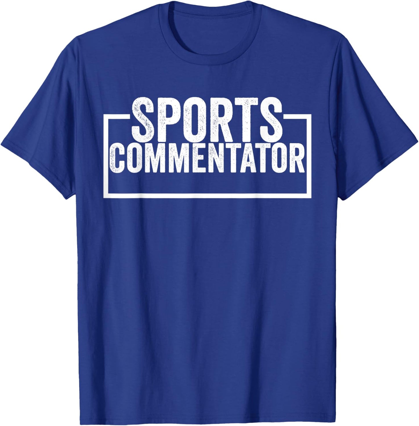Sports Commentator T-Shirt - T-Shirt | Royal