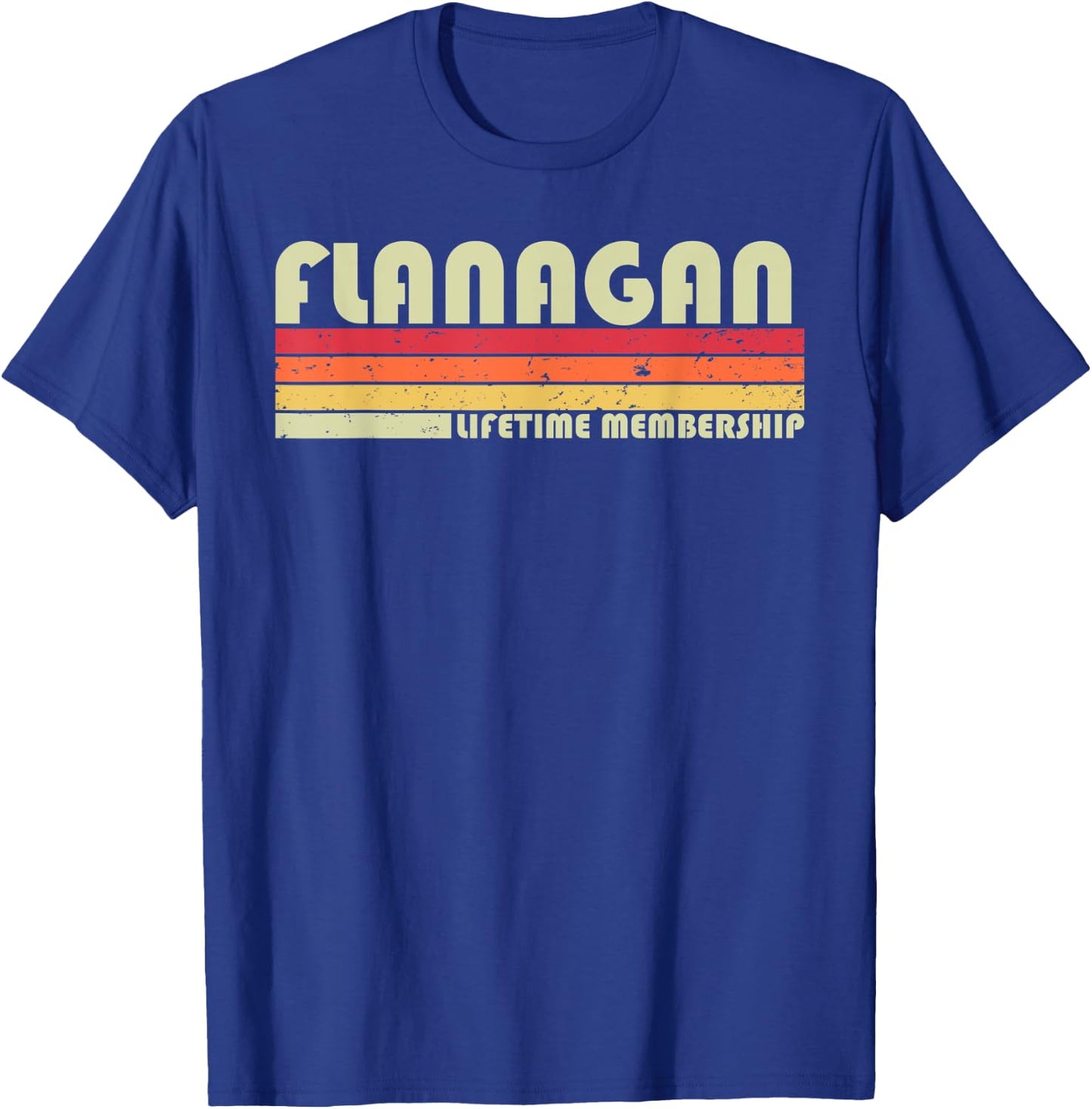 FLANAGAN Surname Funny Retro Vintage 90s Birthday Reunion T-Shirt - T-Shirt | Royal