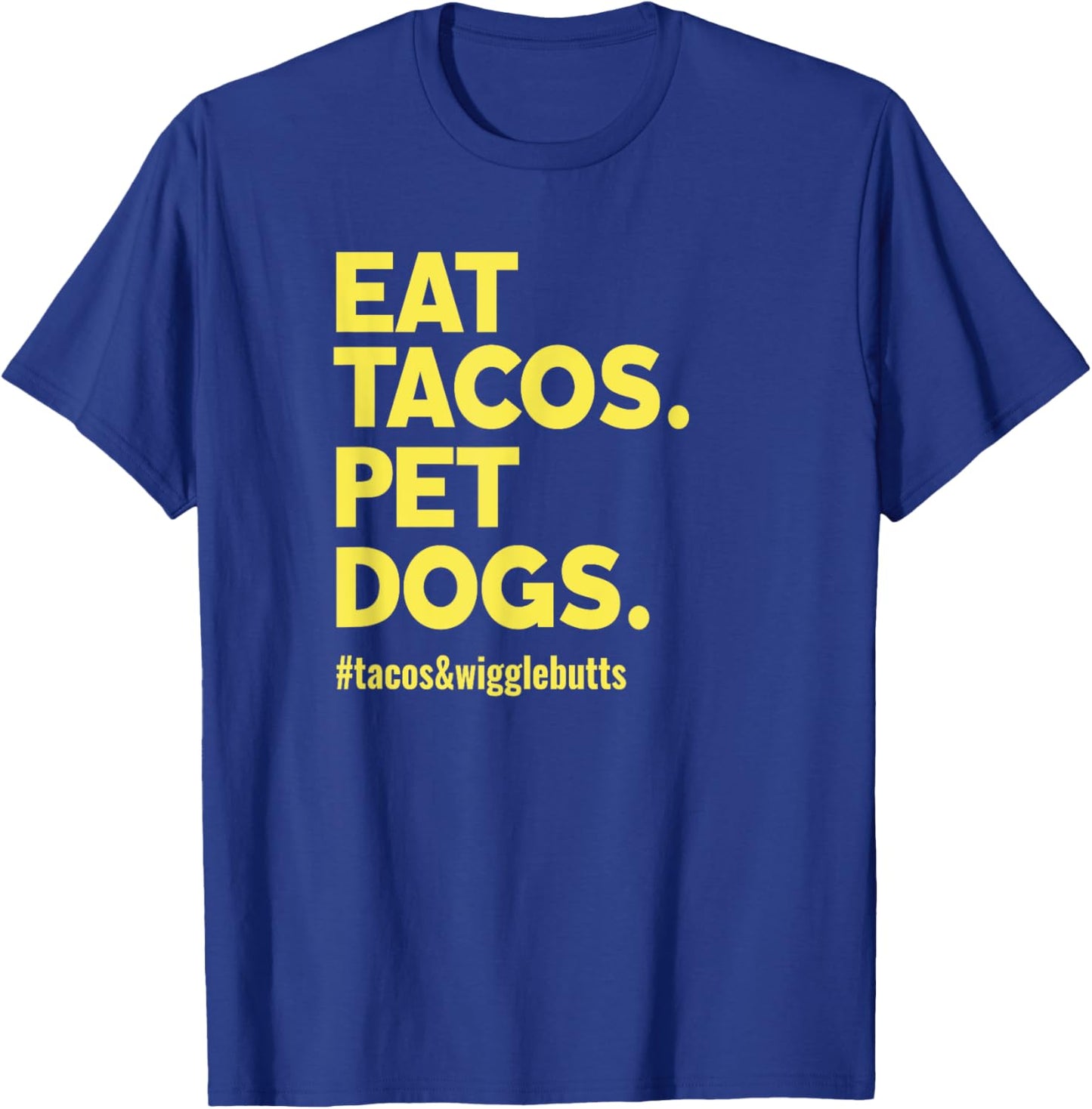 Dog Lover Eat Tacos Pet Dogs Women Kids T-Shirt - T-Shirt | Royal