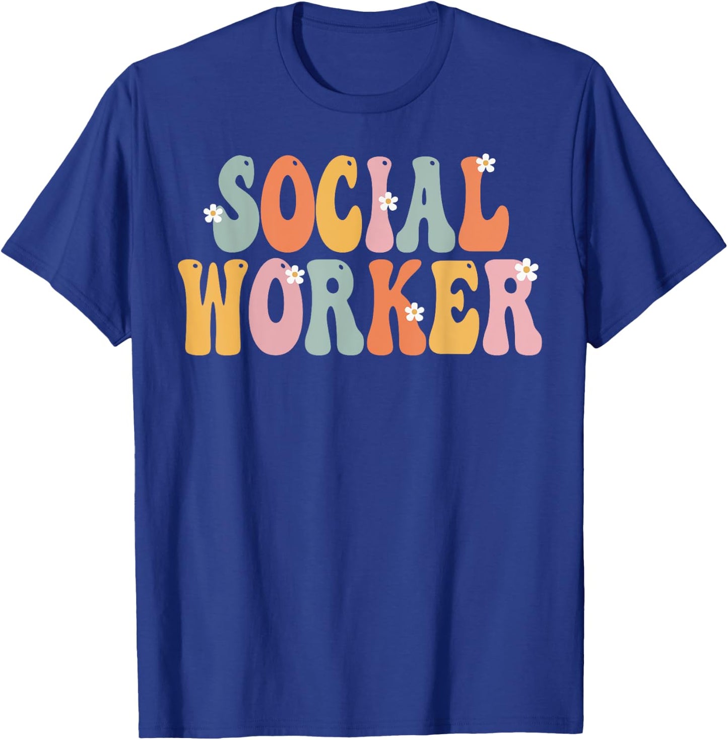 Social Worker Week Groovy Appreciation Day Work T-Shirt - T-Shirt | Royal