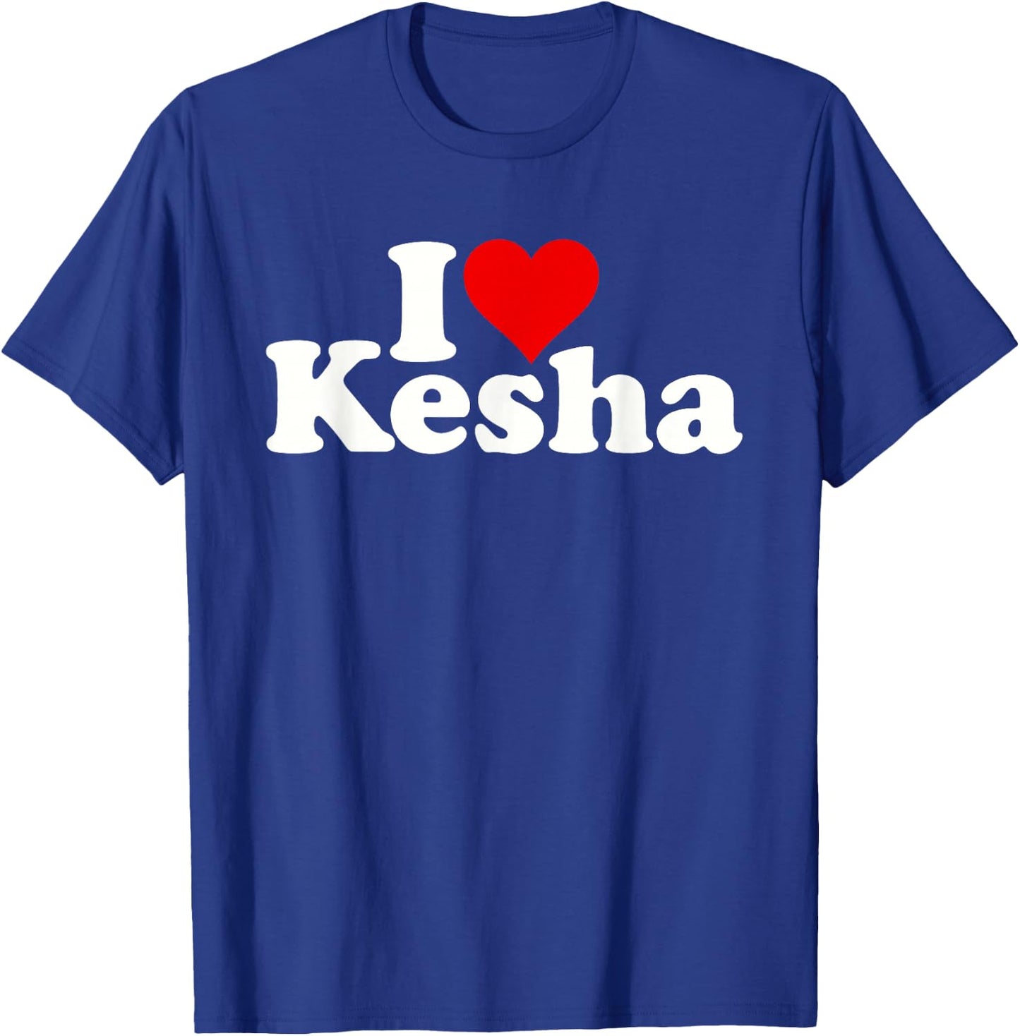 I Love Heart Kesha T-Shirt - T-Shirt | Royal