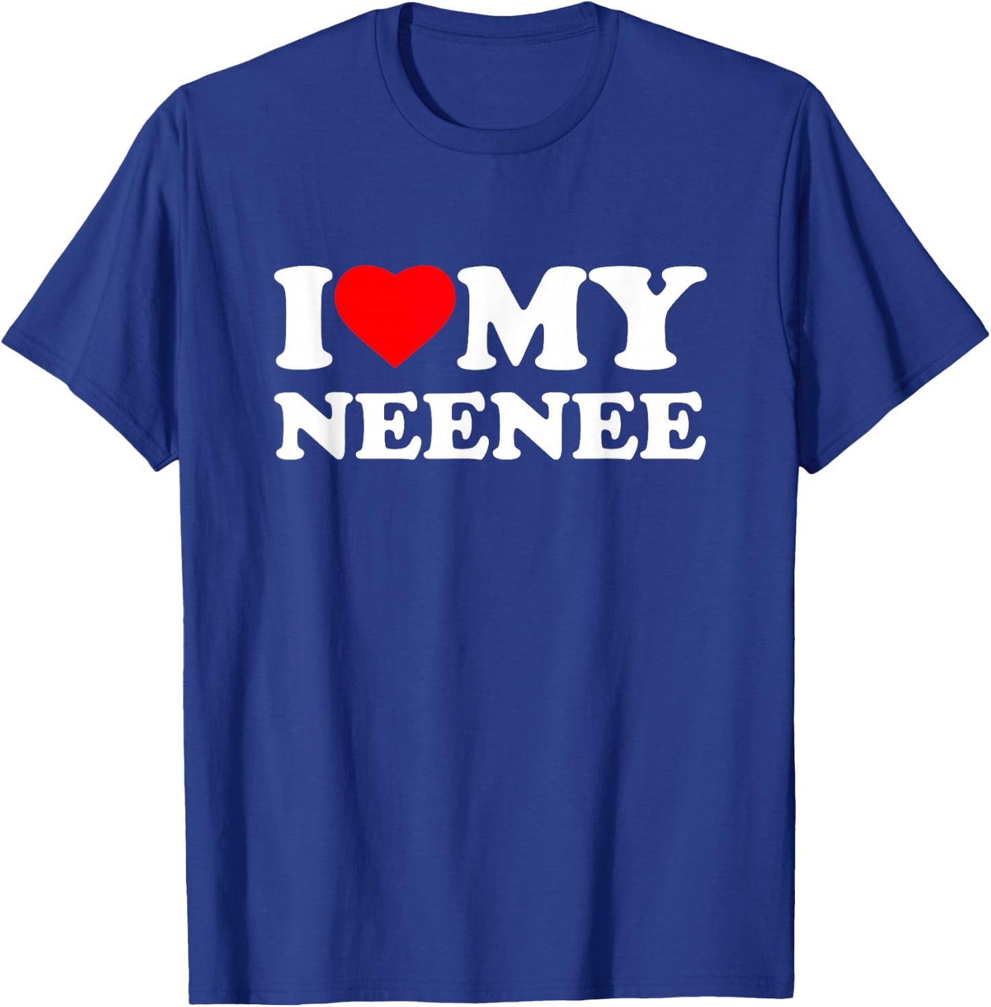 I Love My NeeNee I Heart Family Grandma Nee-Nee T-Shirt - T-Shirt | Royal