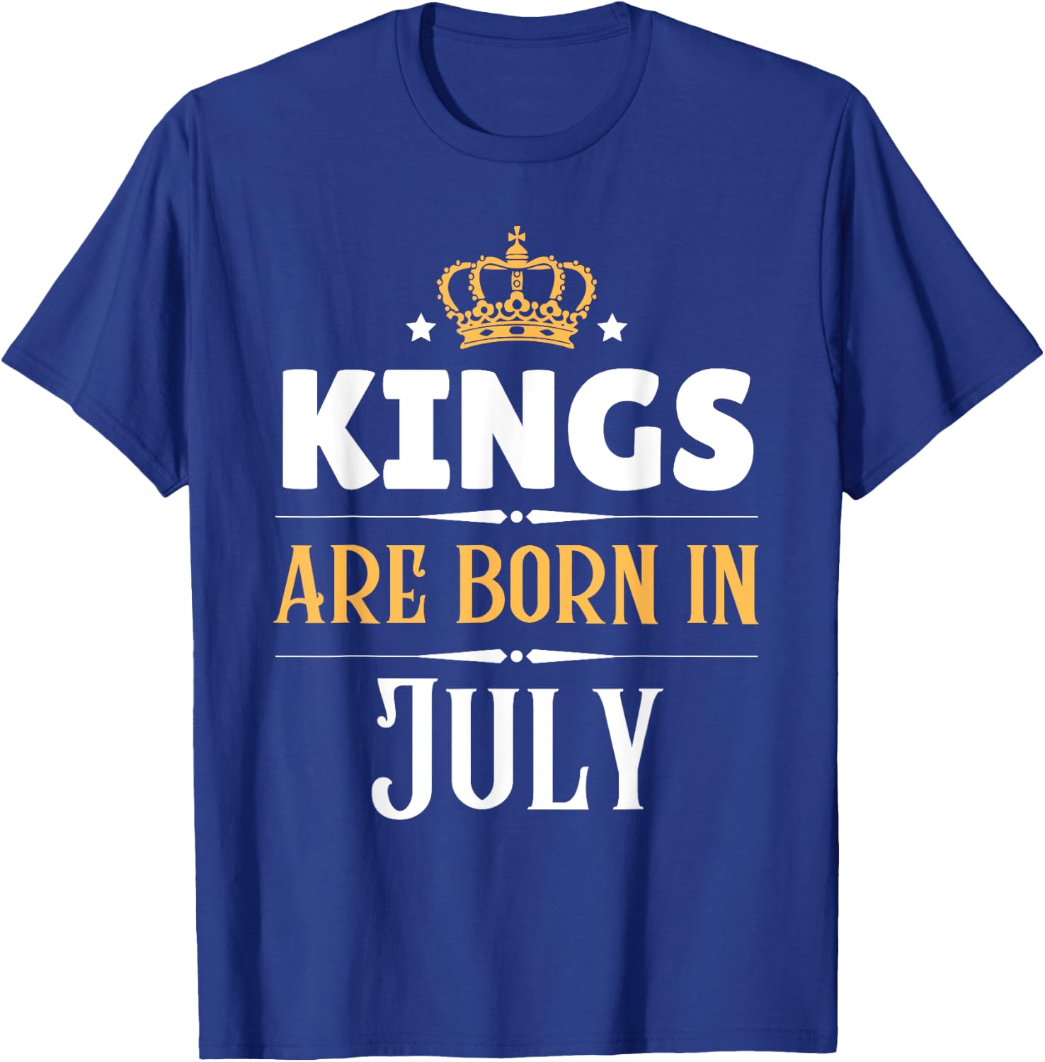 Kings Are Born in July Birthday Crown T-Shirt - T-Shirt | Royal