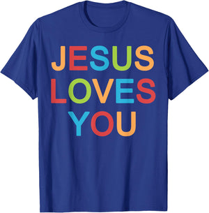 Jesus Loves You Christian T-Shirt - T-Shirt | Royal