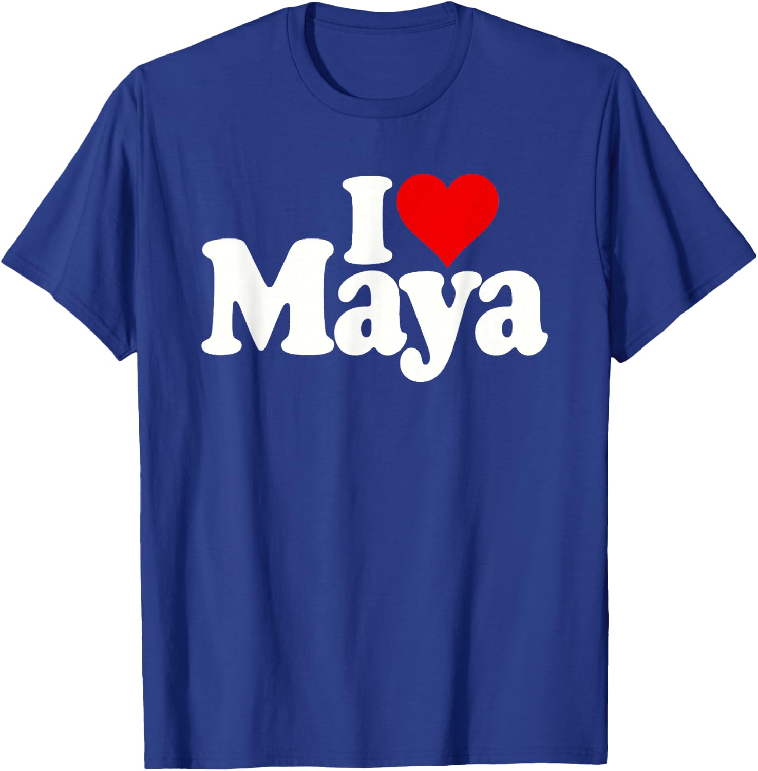I Love Heart Maya T-Shirt - T-Shirt | Royal
