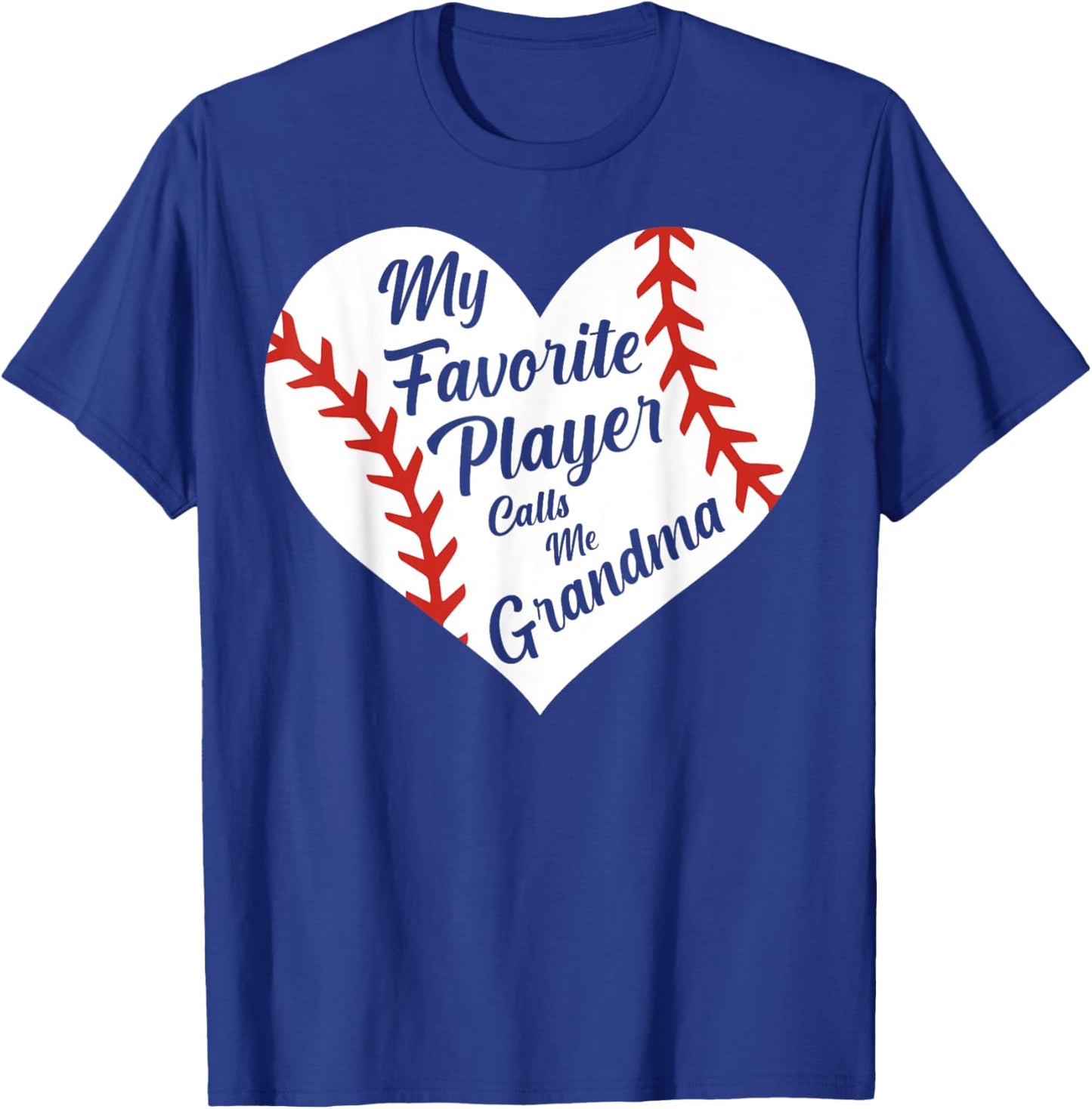 My Favorite Player Calls Me Grandma Baseball Heart Women's T-Shirt - T-Shirt | Royal