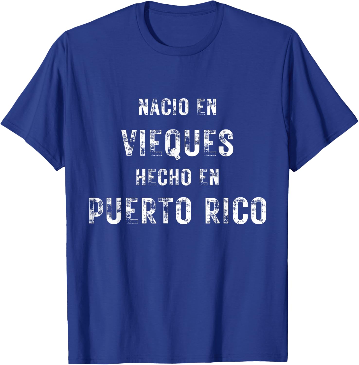 Hecho en Puerto Rico Nacio en Vieques T-Shirt - T-Shirt | Royal