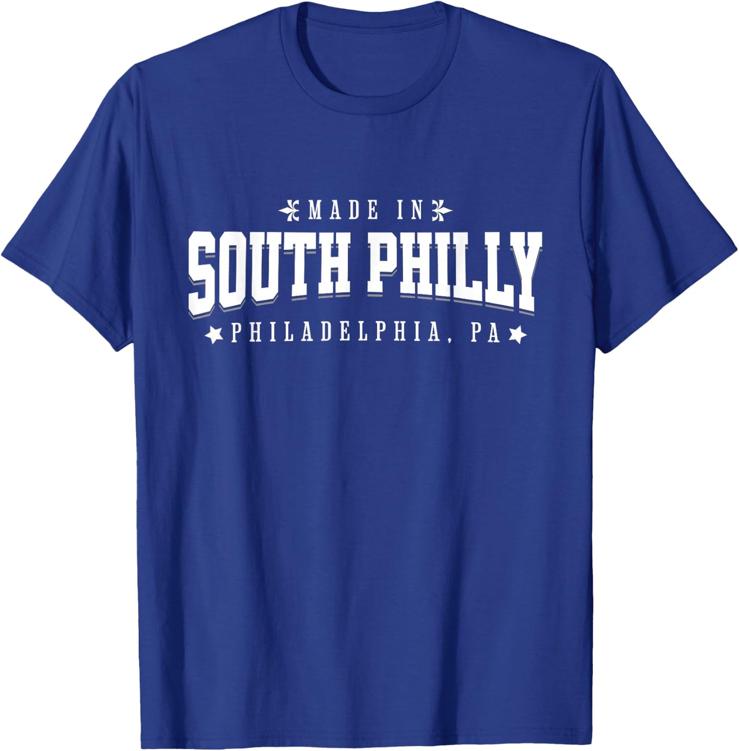 Made in South Philly Philadelphia PA Philly Neighborhood T-Shirt - T-Shirt | Royal