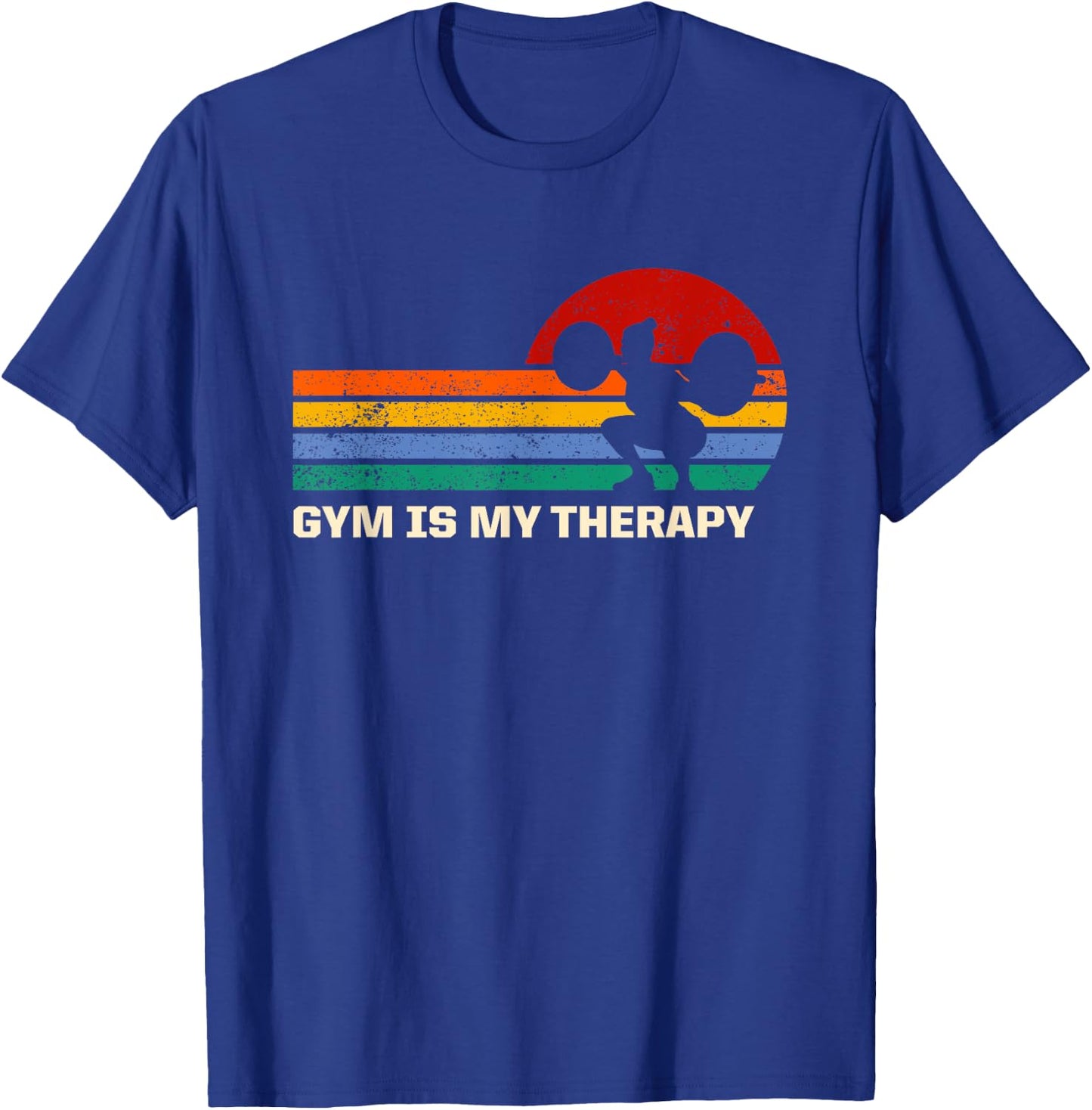 Gym Is My Therapy Workout Sayings Fitness Quotes Health T-Shirt - T-Shirt | Royal