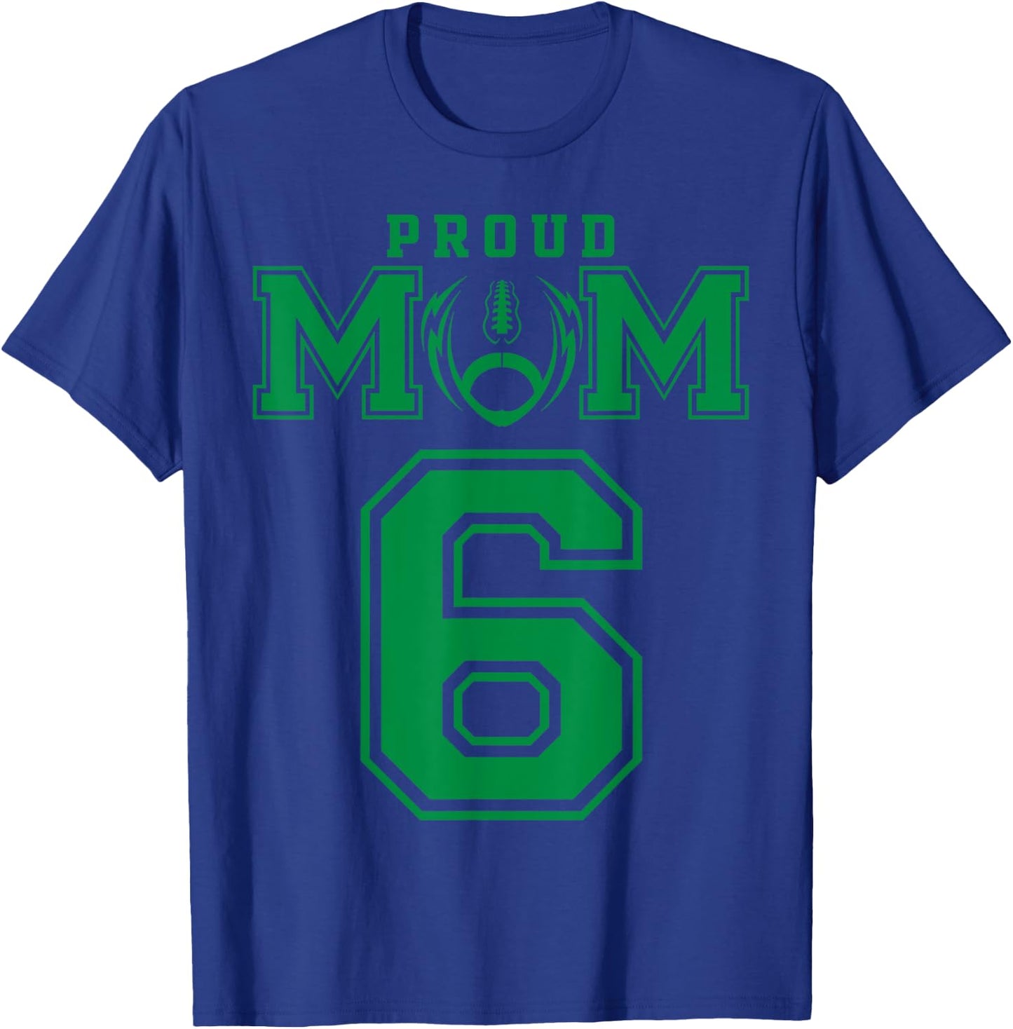 Custom Proud Football Mom Number 6 G Personalized T-Shirt - T-Shirt | Royal